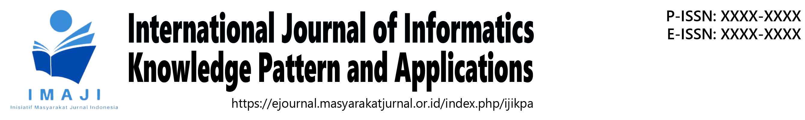 International Journal of Informatics Knowledge Pattern and Applications